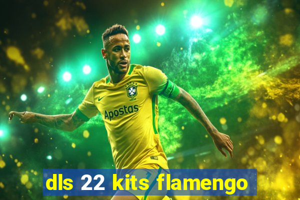 dls 22 kits flamengo